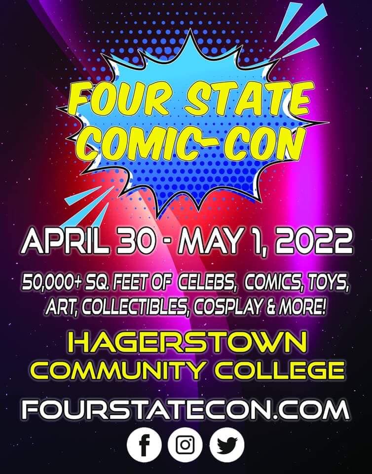 Four State Comic Con 2022 11400 Robinwood Dr, Hagerstown, MD 21742