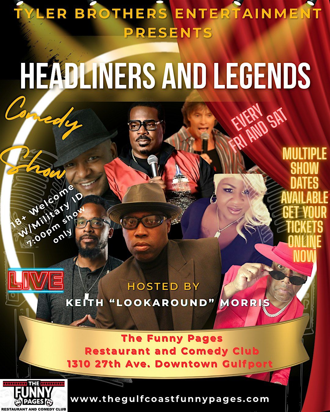 HEADLINERS AND LEGENDS COMEDY SHOW