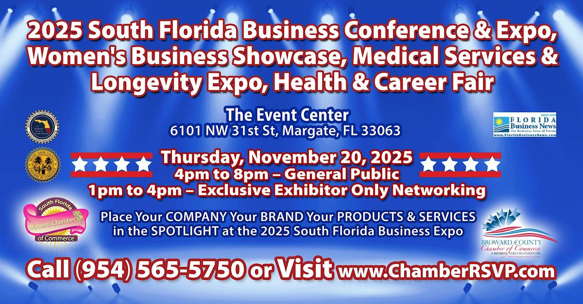 Business Expo, Women's Show, Medical & Longevity Expo, Health & Career Fair