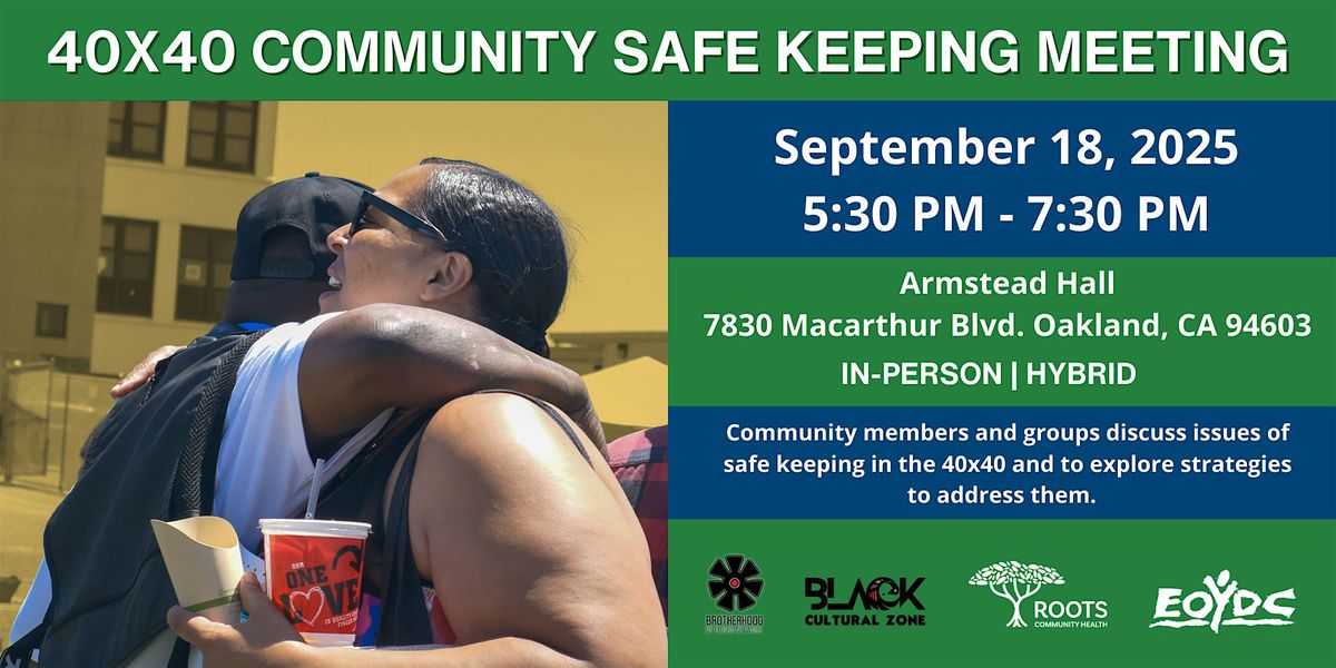 40x40 Community Safe Keeping Meeting