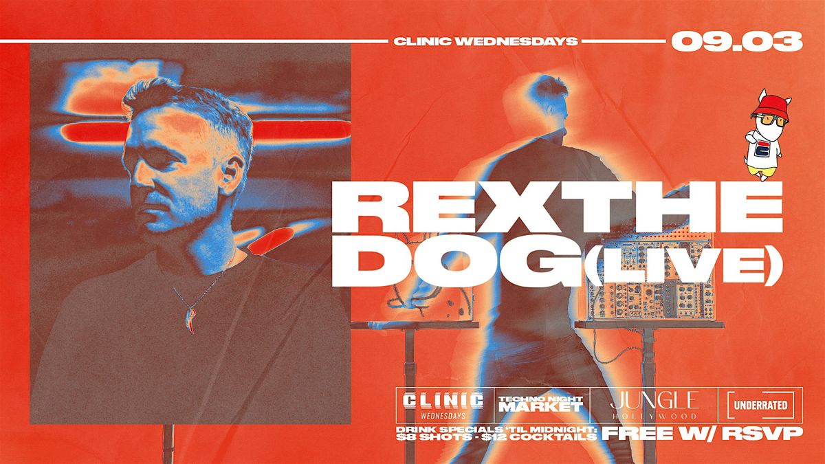 Clinic feat Rex The Dog (Live)
