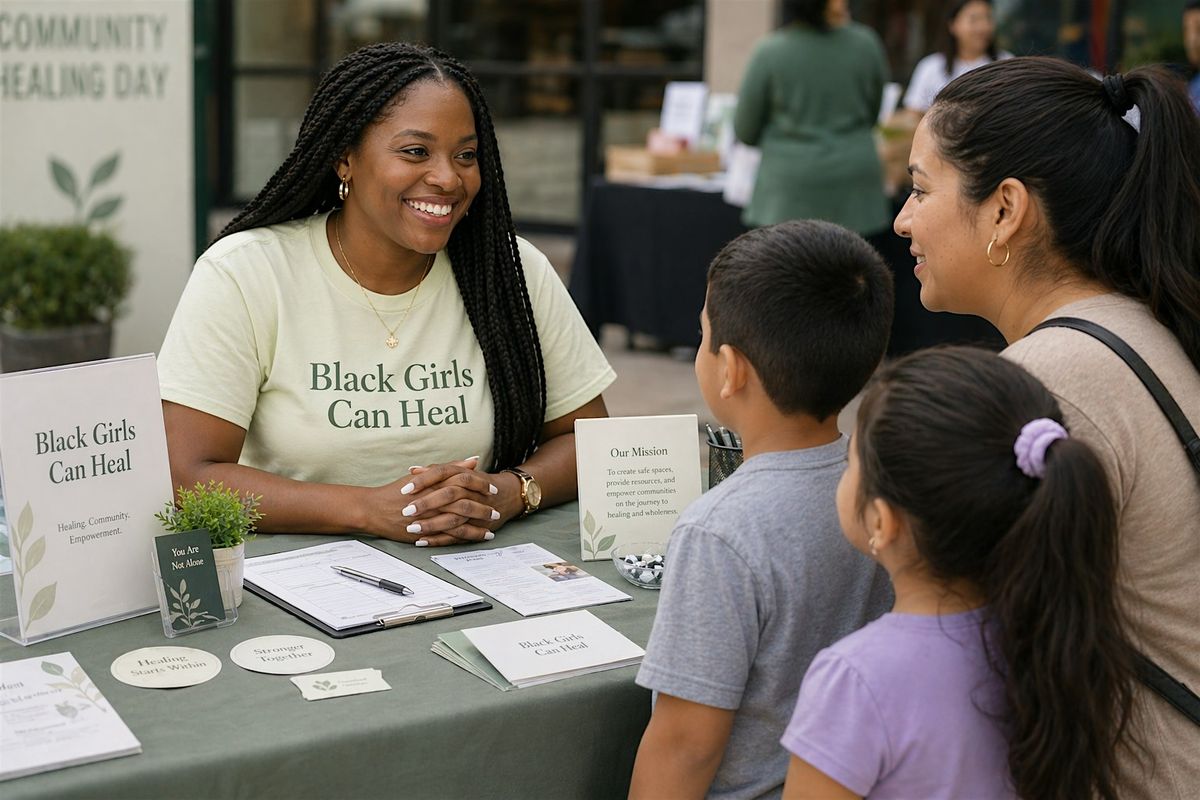 Black Girls Can Heal: Community Healing Day