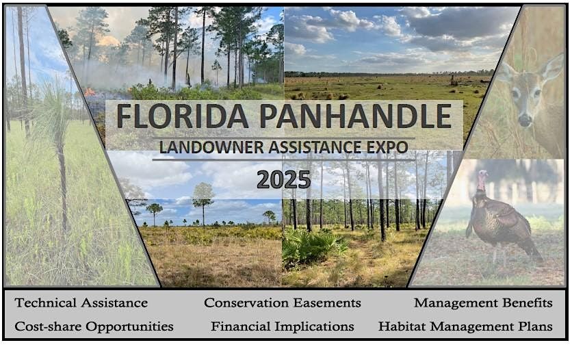 Florida Panhandle Landowner Assistance EXPO