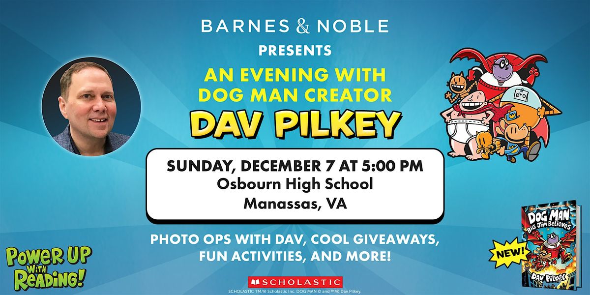 Barnes & Noble presents: An evening with Dav Pilkey!
