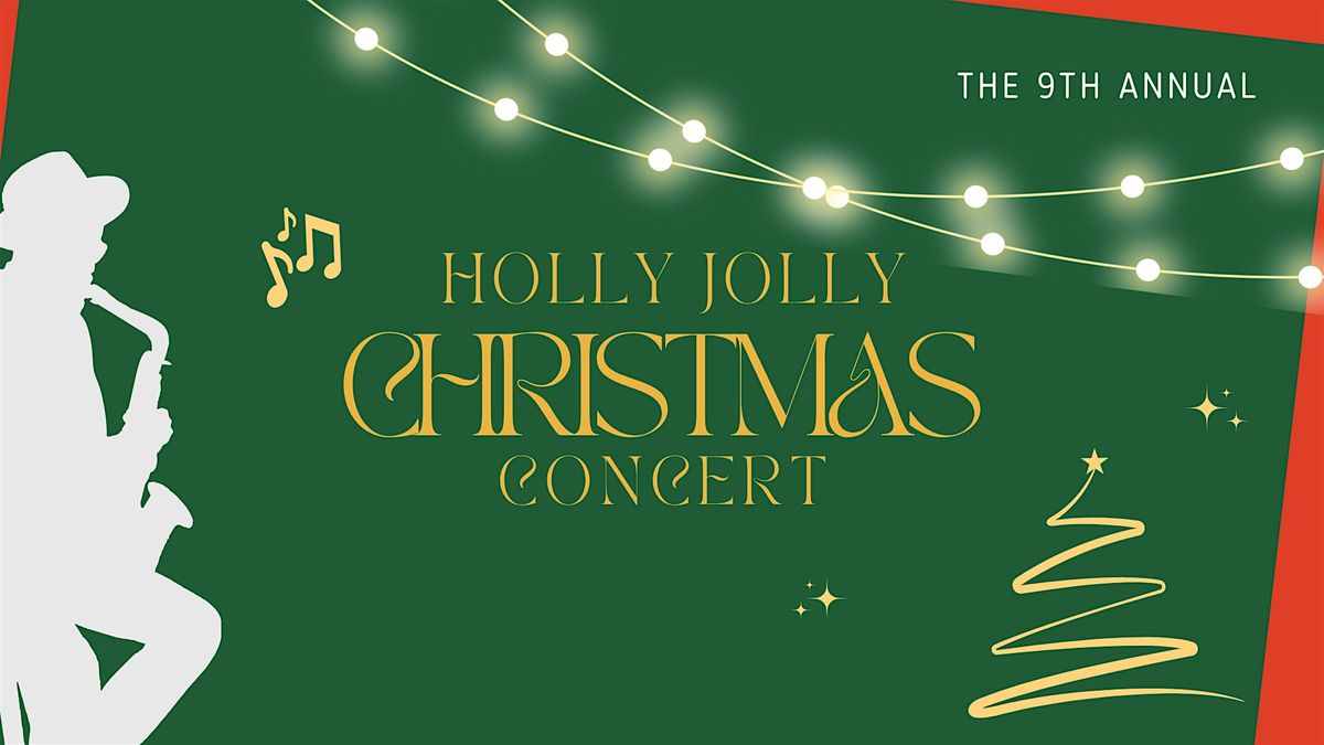 Holly Jolly Christmas Concert 2025