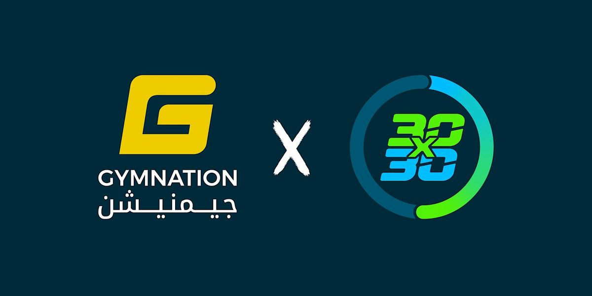 GymNation 30x30 Week 4 Al Quoz