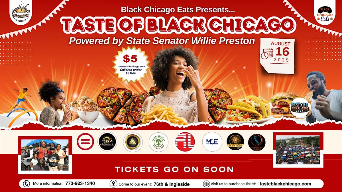 Taste of Black Chicago: Our Flavors. Our Culture. Our Chi