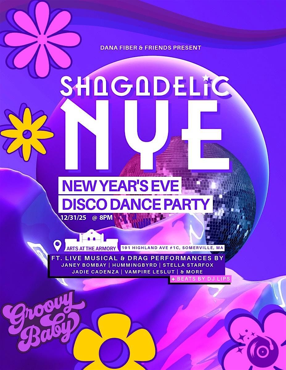 Shagadelic NYE Disco Dance Party