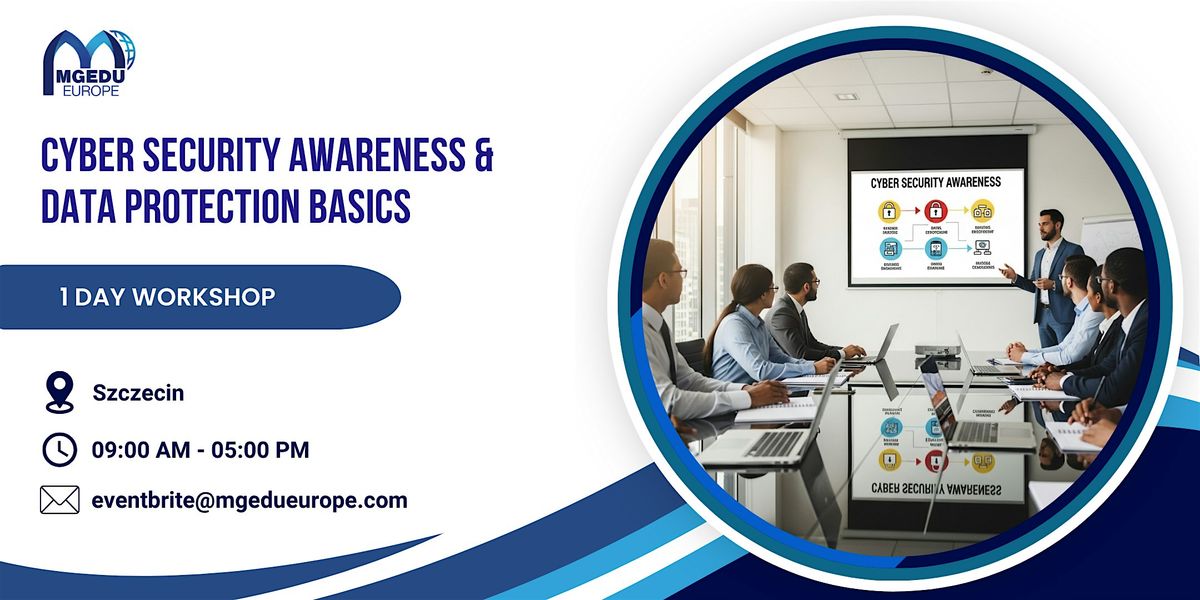 Cyber Security Awareness & Data Protection Basics \u2013 1 Day Course, Szczecin