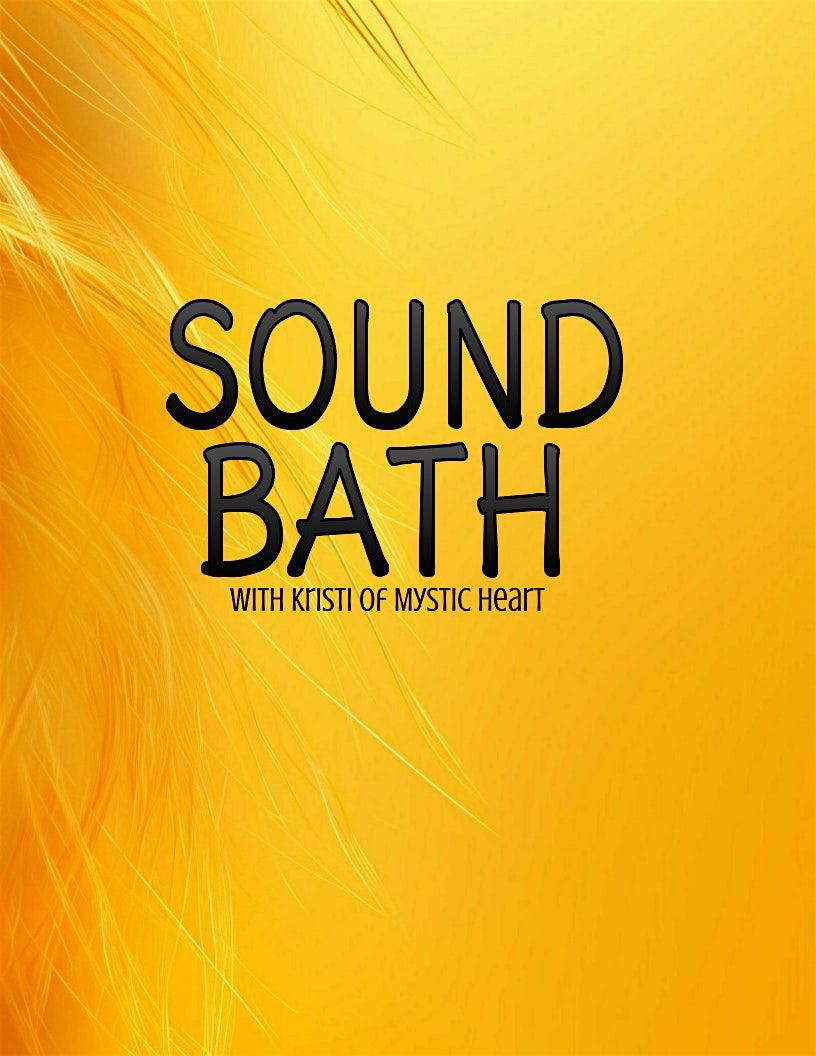 Gong & Sound Bath Meditation Journey with Kristi