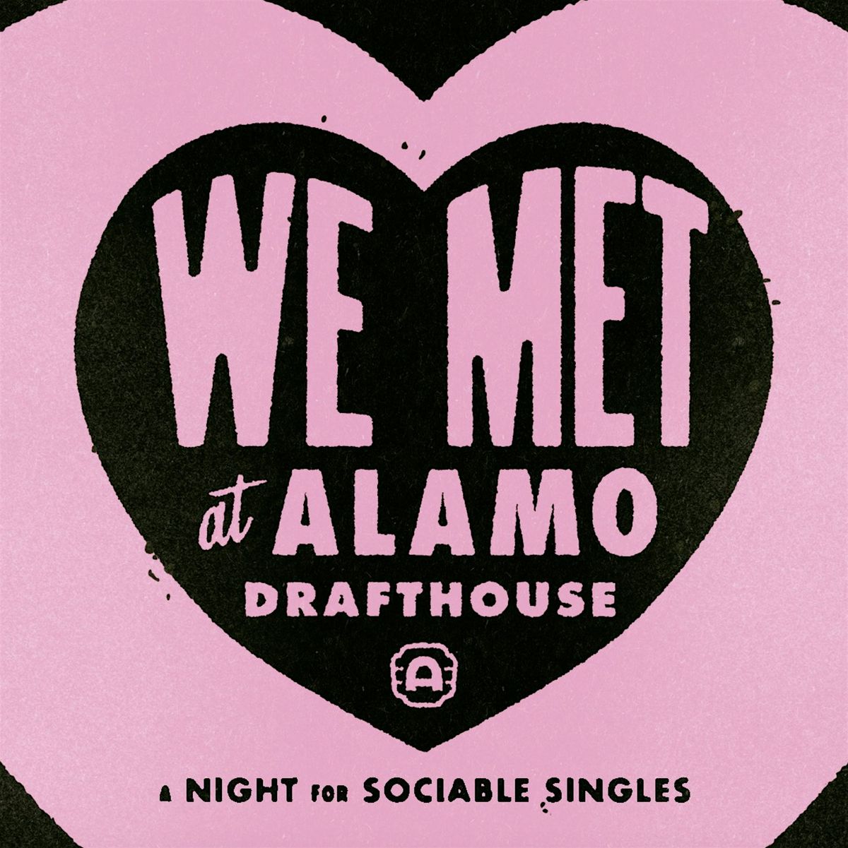 We Met at Alamo - Speed Dating