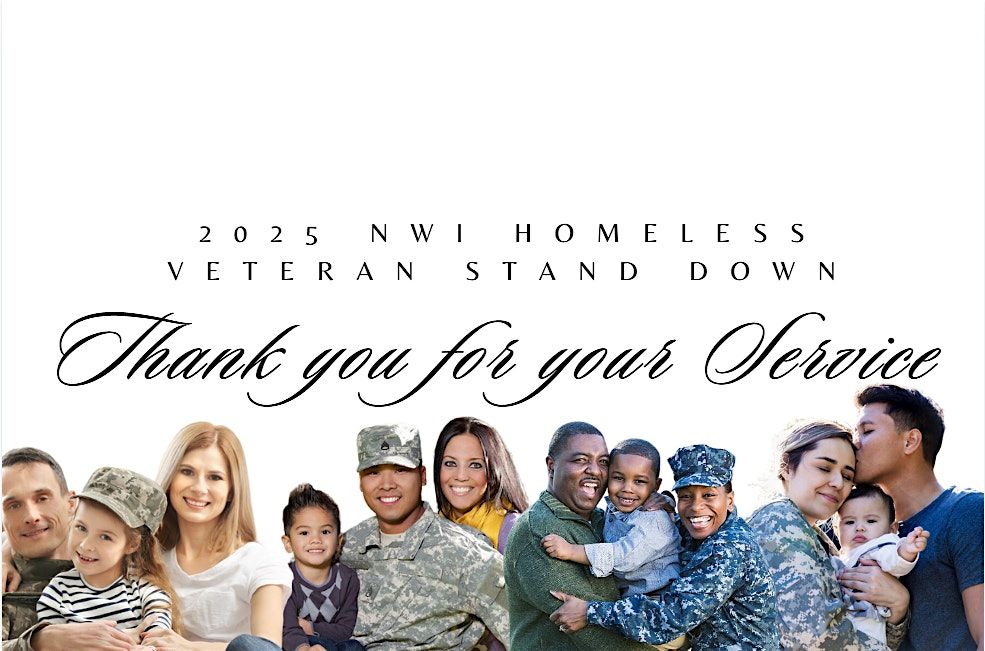 2025 NWI Homeless Veteran Stand Down