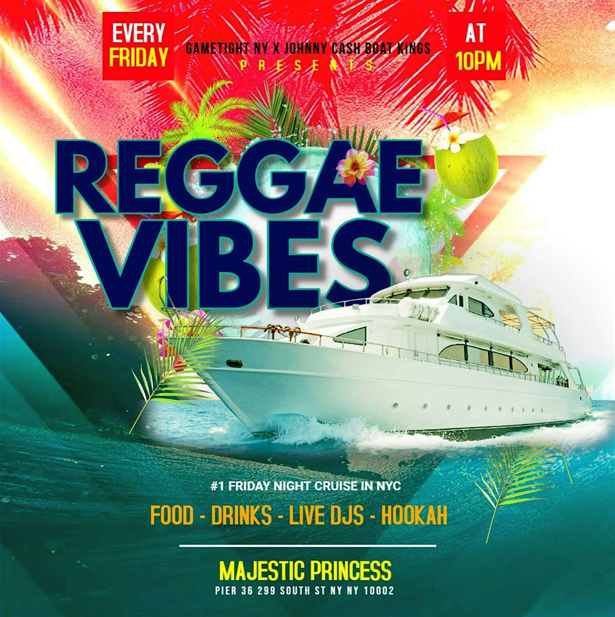 MAJESTIC PRINCESS : Reggae Vibes + HipHop : BOAT KINGS