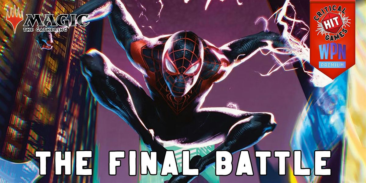 Invite Only- Spider-Man - The Final Battle