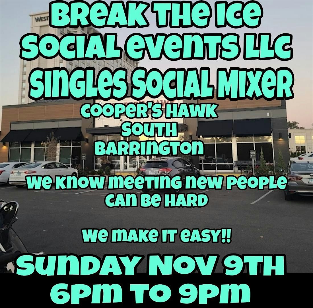 Singles Social mixer South Barrington Cooper's Hawk