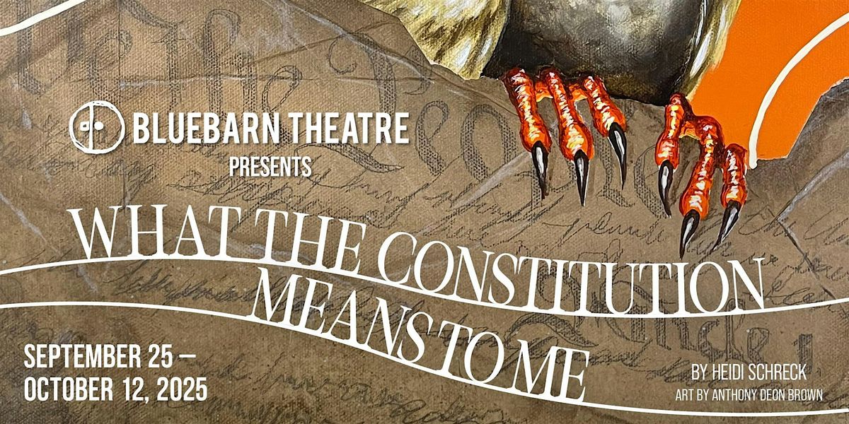 What the Constitution Means to Me