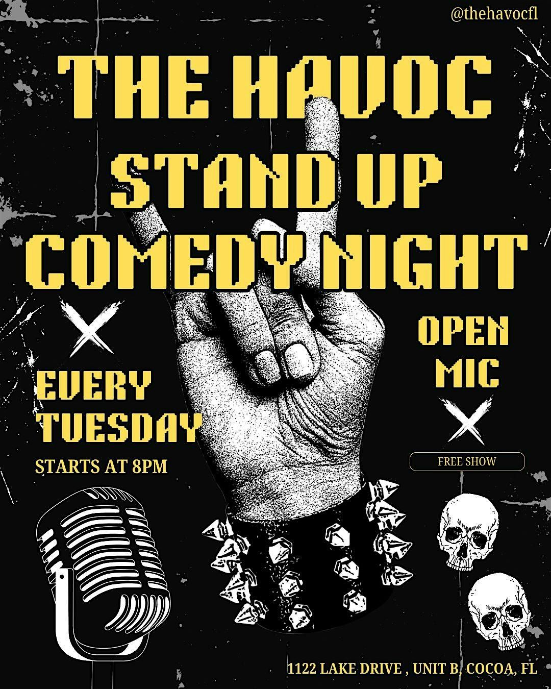 The Havoc Open Mic Stand Up Comedy Night