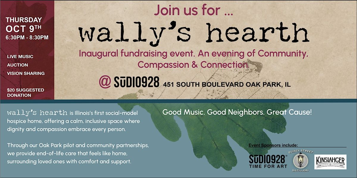 Fundraiser for Wally's Hearth, IL's first social model hospice home