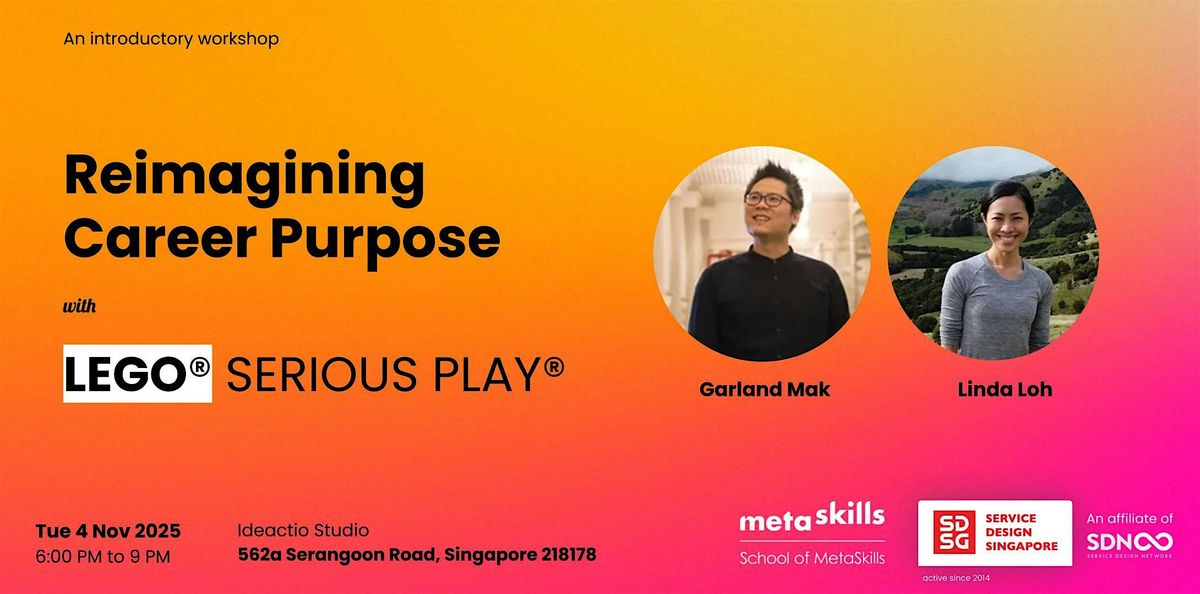 Reimagining Career Purpose - with LEGO\u00ae SERIOUS PLAY\u00ae
