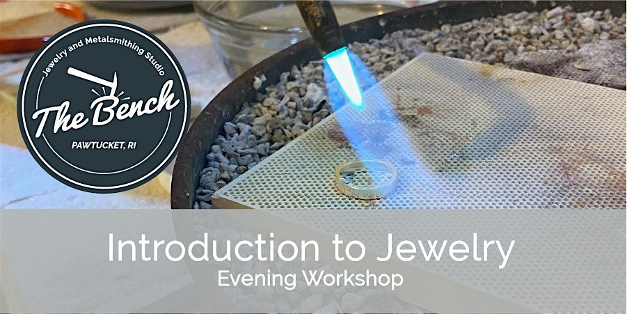 Intro to Jewelry Pt 1- Evening Class