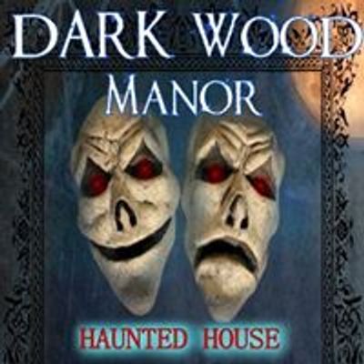 DarkWood Manor Haunted House