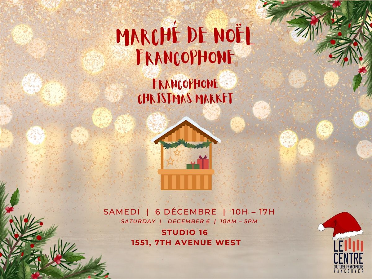 Francophone Christmas Market | March\u00e9 de No\u00ebl francophone