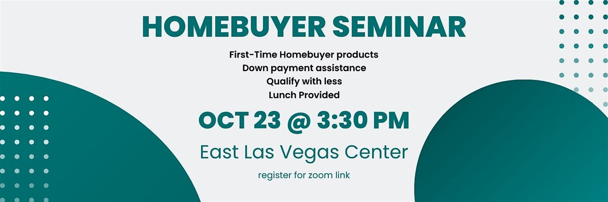 Las Vegas First-Time Homebuyer Workshop - How to Buy with Low Down Payment