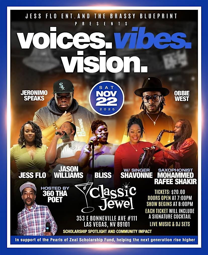 Voices. Vibes. Vision.