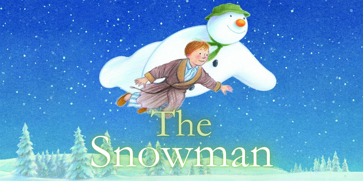 The Snowman Live - AKS Lytham