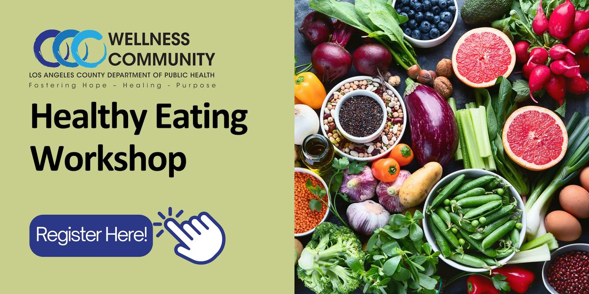 Healthy Eating Workshop Series