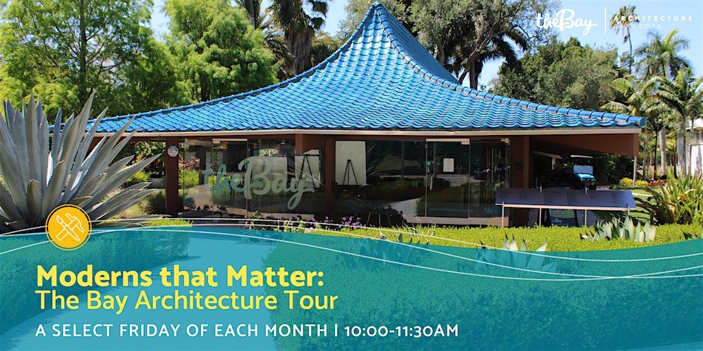 Moderns that Matter: The Bay Architecture Tour