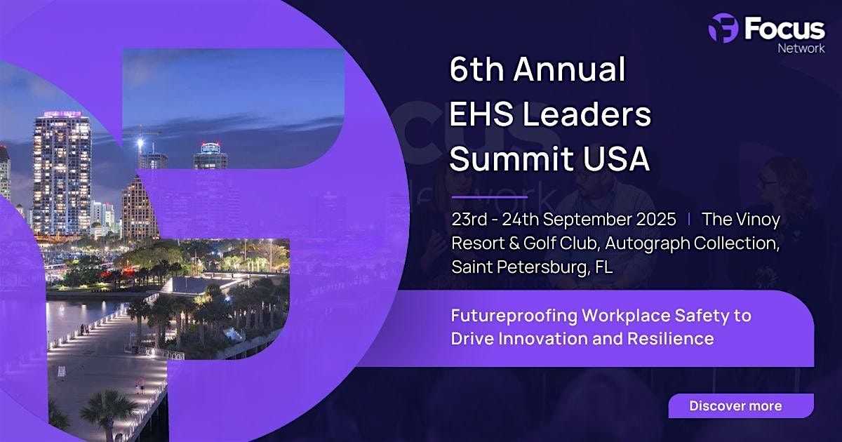 6th Annual EHS Leaders Summit USA