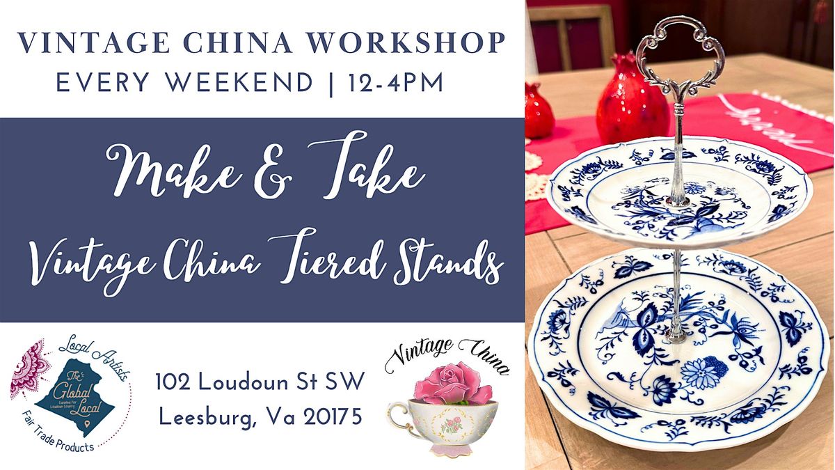 Vintage China Cake Stand Workshop