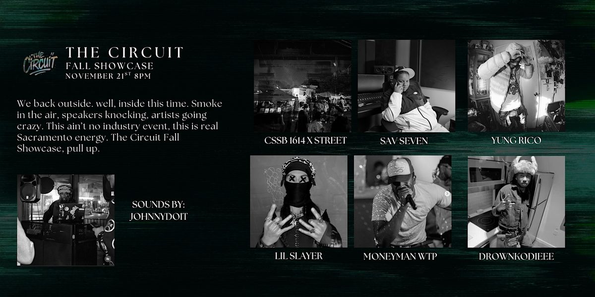 The Circuit v3: Fall Showcase | House Party