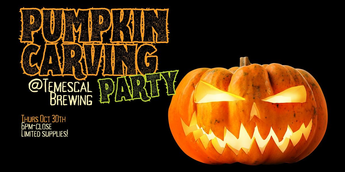 Pumpkin Carving Party @ Temescal Brewing