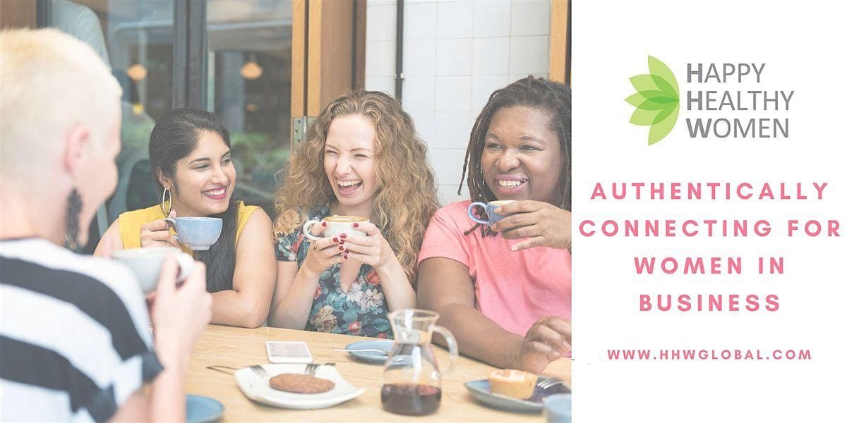 CALGARY Women's Networking: Authentic Connection for Women in Business