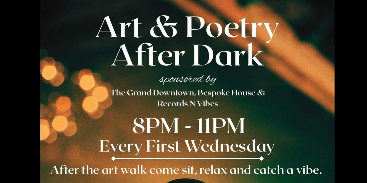 Art & Poetry After Dark | First Wednesdays