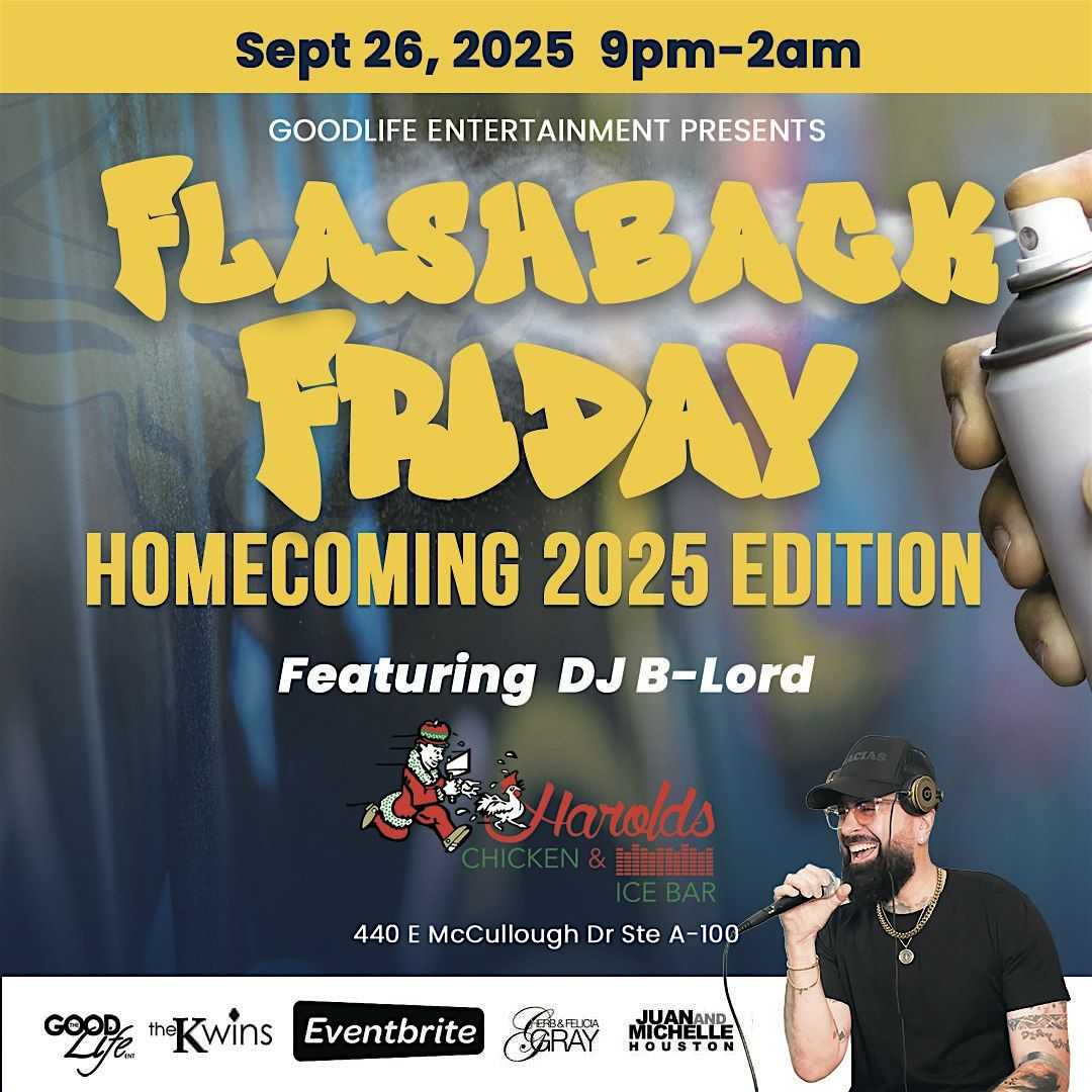 Flashback Friday \u201cHomecoming 2025 Edition\u201d