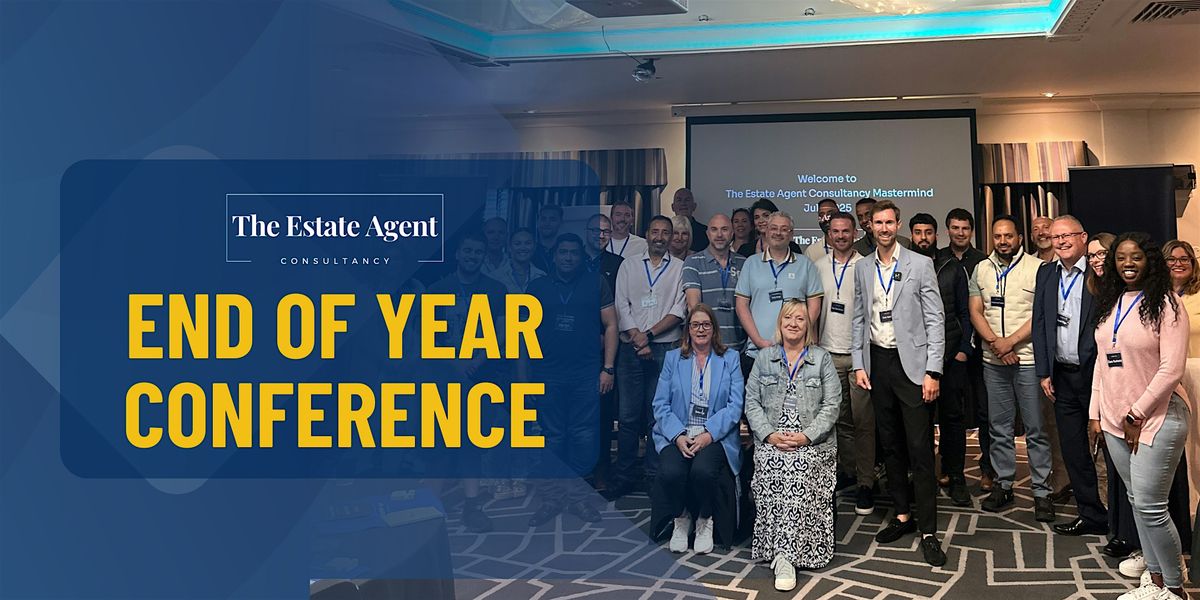 The Estate Agent Consultancy - End Of Year Conference