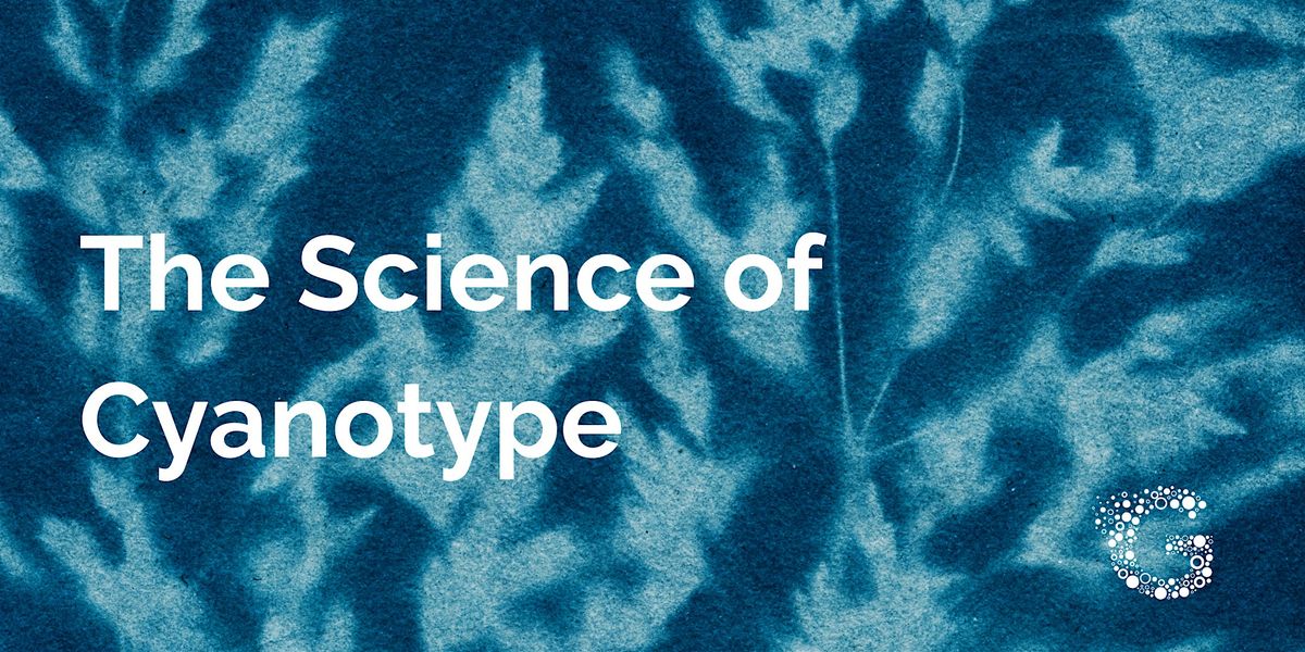 The Science of Cyanotype