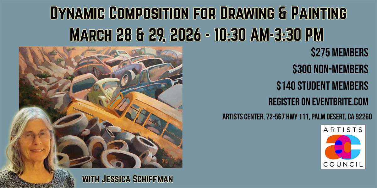 Dynamic Composition for Drawing & Painting 2-Days with Jessica Schiffman