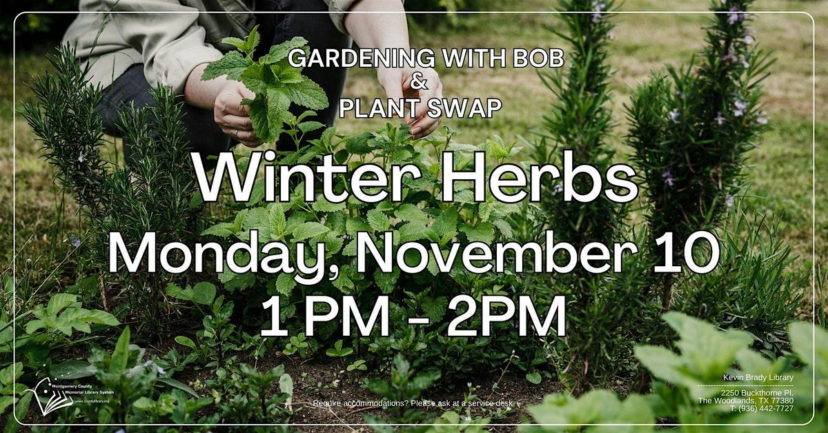 Gardening with Bob - Winter Herbs