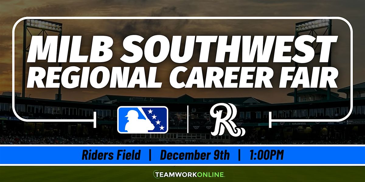MiLB Southwest Regional Career Fair Hosted by the Frisco RoughRiders