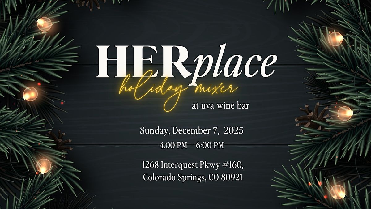 HERplace Holiday Mixer at UVA Wine Bar