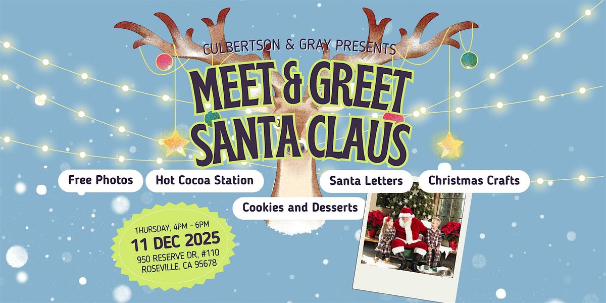 Meet and Greet Santa!