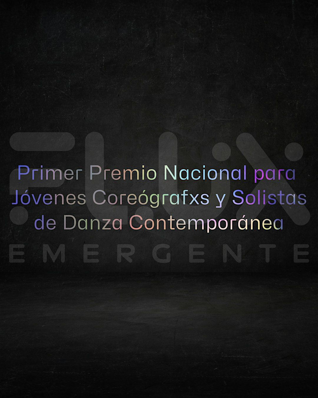 Premio Nacional para J\u00f3venes Core\u00f3grafxs y Solistas de Danza Contempor\u00e1nea