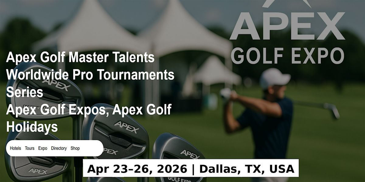 Golf Master Talents Apex Tours Global Fame & Prices in Dallas, TX, USA