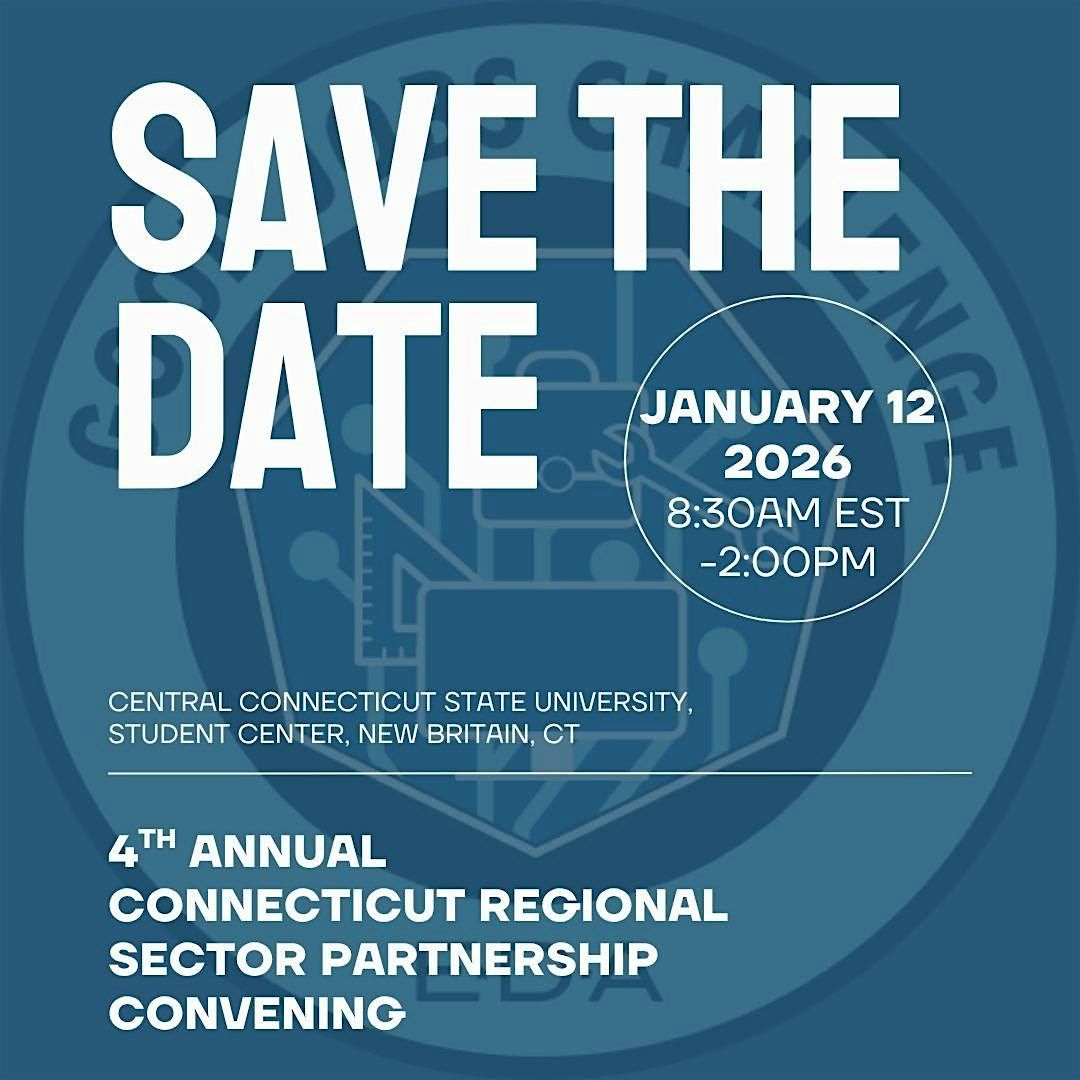 4th Annual Connecticut Regional Sector Partnership Convening