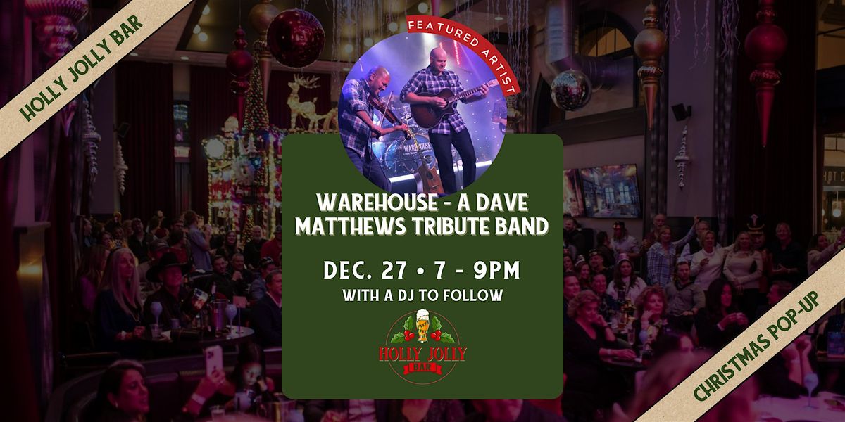 Warehouse - A Dave Matthews Tribute Band