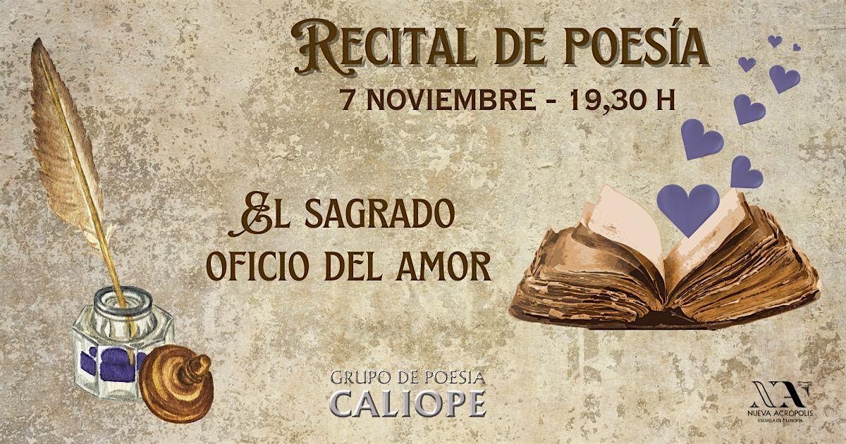 RECITAL DE POES\u00cdA - El sagrado oficio del amor